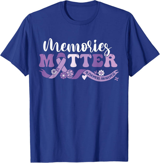 Alzheimer's Awareness Memories Matter We Wear Purple End ALZ T-Shirt - T-Shirt | Royal