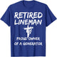 Retired Lineman: Lineman Retirement Gift Lineman Retire T-Shirt - T-Shirt | Royal