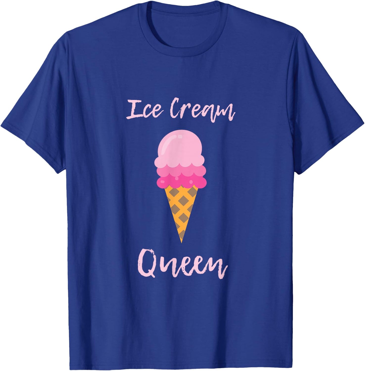 Ice Cream Shirt Women Girls - Ice Cream Queen Gift T-Shirt - T-Shirt | Royal
