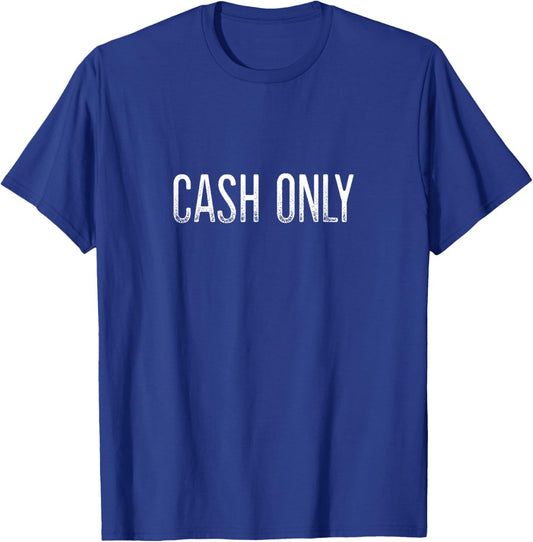 Cash Only - Vintage Style T-Shirt - T-Shirt | Royal