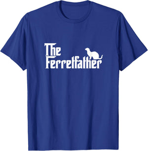 Funny Ferret Owner Gift The Ferret Father Dad Gift T-Shirt - T-Shirt | Royal