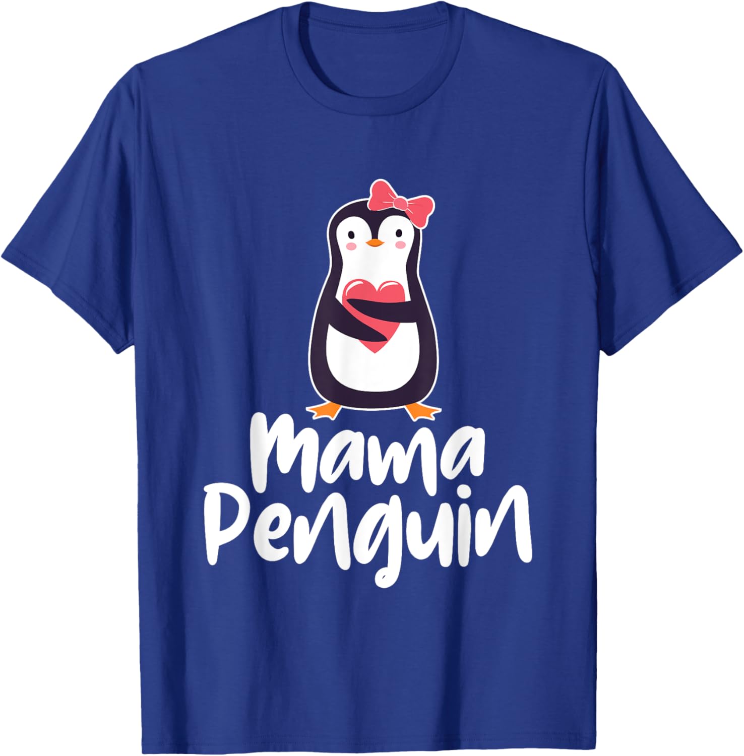 Mama Penguin - Penguin Lover Bird Watcher Aquatic Bird T-Shirt - T-Shirt | Royal