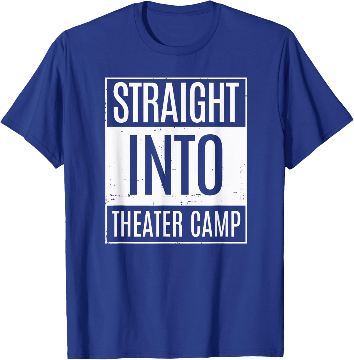 Straight Into Theater Camp Backstage Drama T-Shirt - T-Shirt | Royal