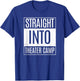 Straight Into Theater Camp Backstage Drama T-Shirt - T-Shirt | Royal