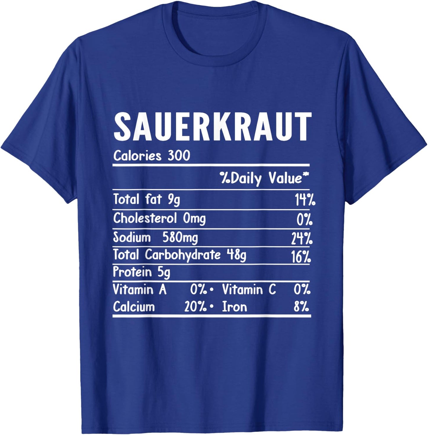 Sauerkraut Nutrition Facts Thanksgiving Food Family Matching T-Shirt - T-Shirt | Royal