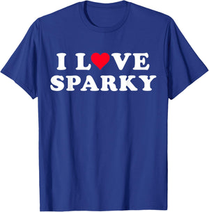 I Love Sparky Matching Girlfriend & Boyfriend Sparky Name T-Shirt - T-Shirt | Royal