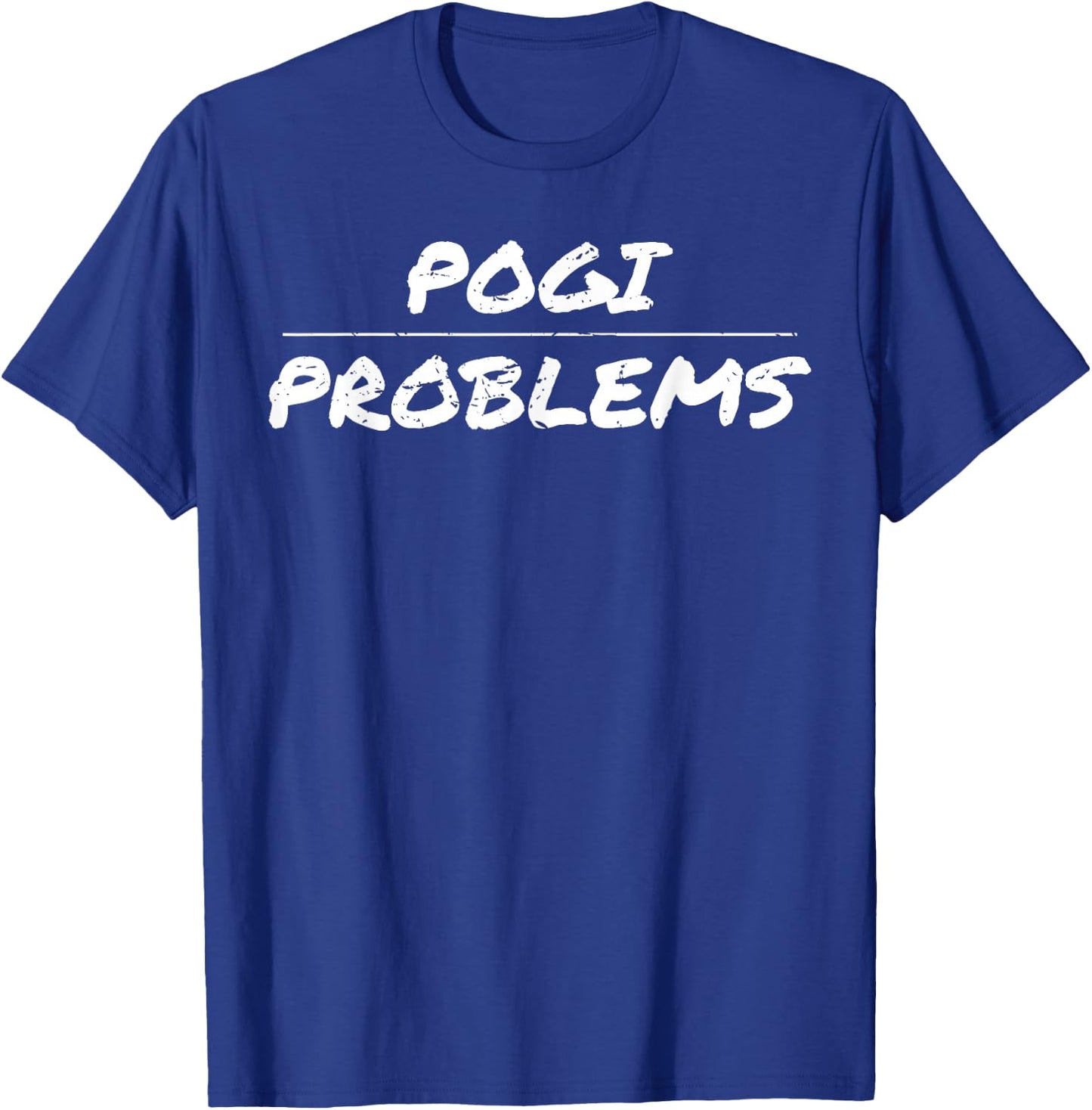 Pogi Problems Filipino Design Funny Saying Asian T-Shirt - T-Shirt | Royal