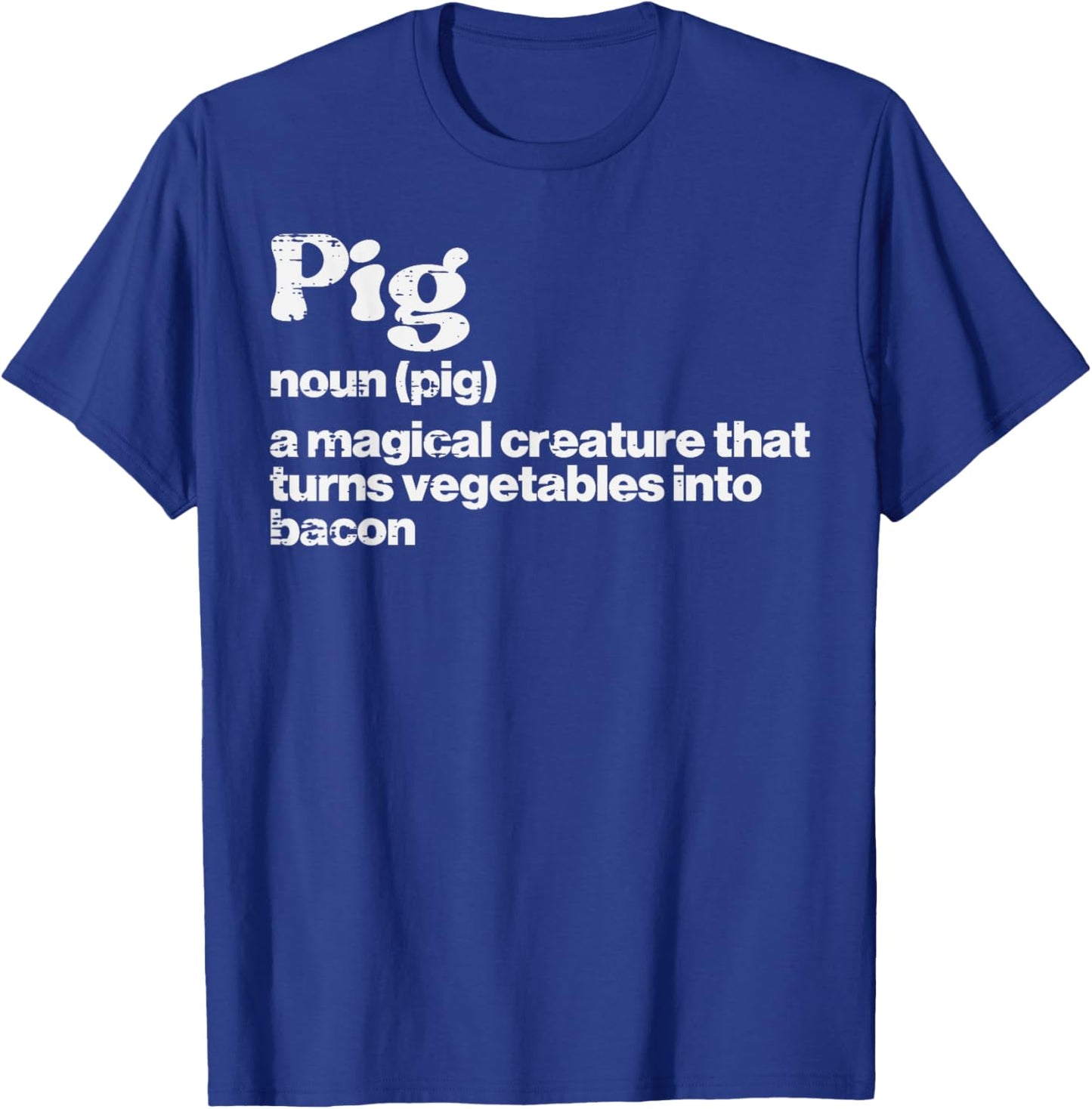 Pig Definition Bacon Funny Bbq Barbecue Grill Men Women Kids T-Shirt - T-Shirt | Royal