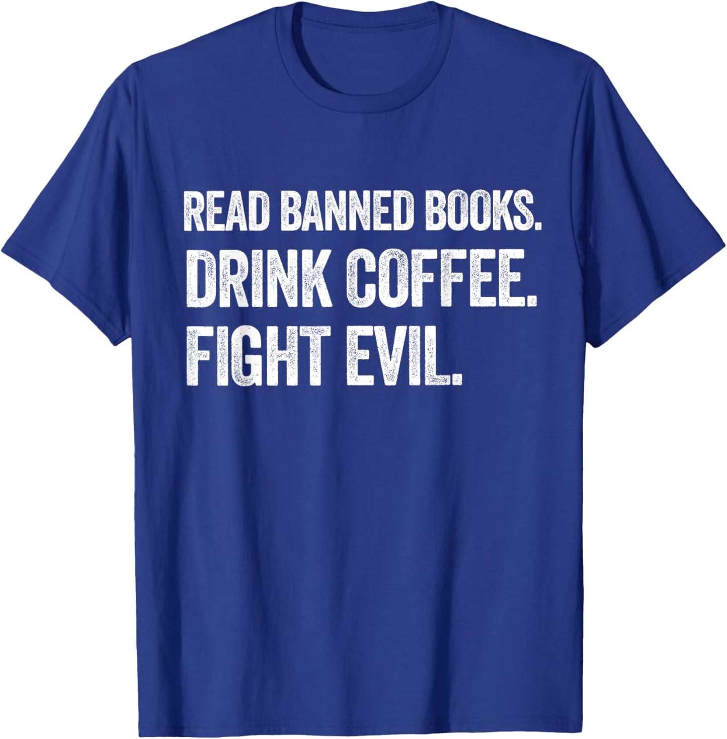 I Read Banned Books Lover BookWorm Love Banned Books T-Shirt - T-Shirt | Royal