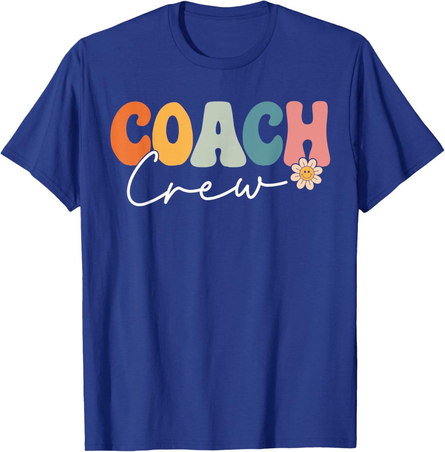 Coach Crew Team Retro Groovy Vintage First Day of School T-Shirt - T-Shirt | Royal