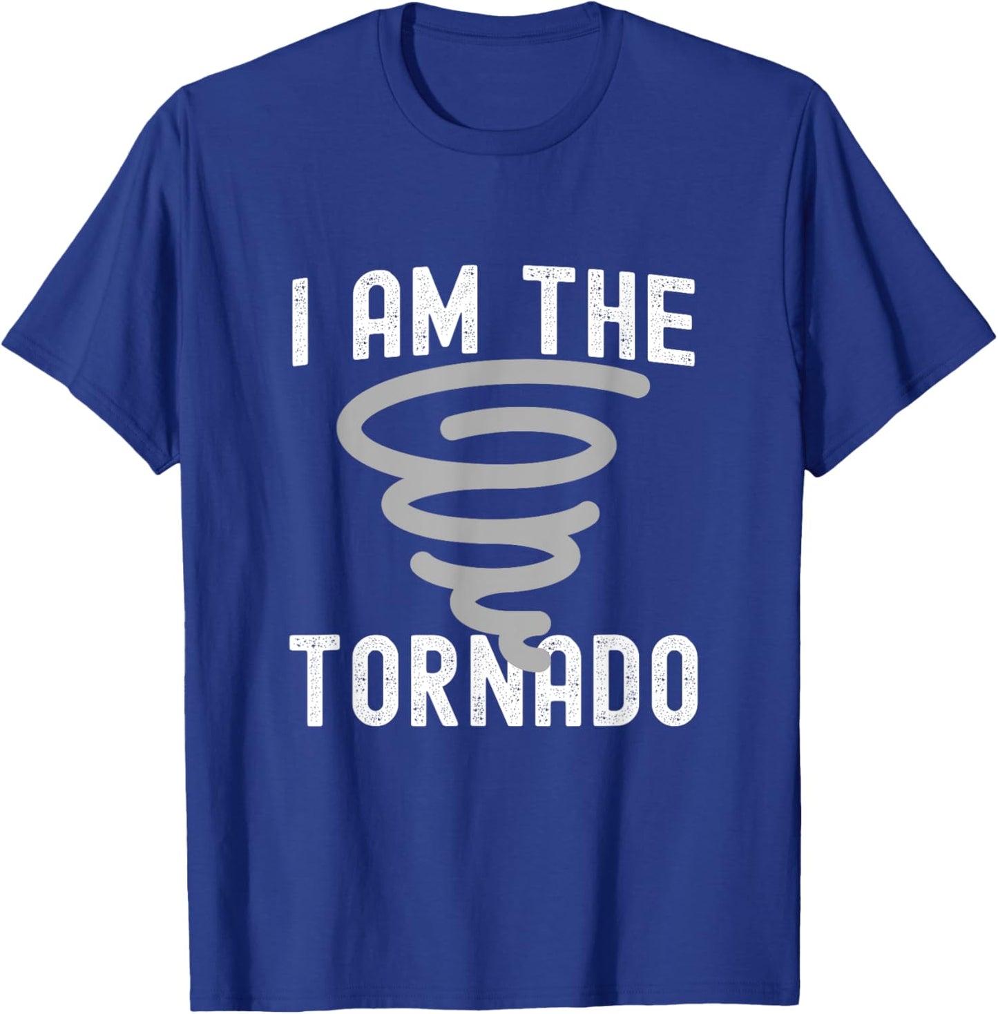 Funny I Am The Tornado Halloween Costume Men Women Boy Girl T-Shirt - T-Shirt | Royal