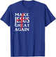 Make Jesus Great Again Christian Believers T-Shirt - T-Shirt | Royal