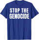 Stop The Genocide T-Shirt - T-Shirt | Royal