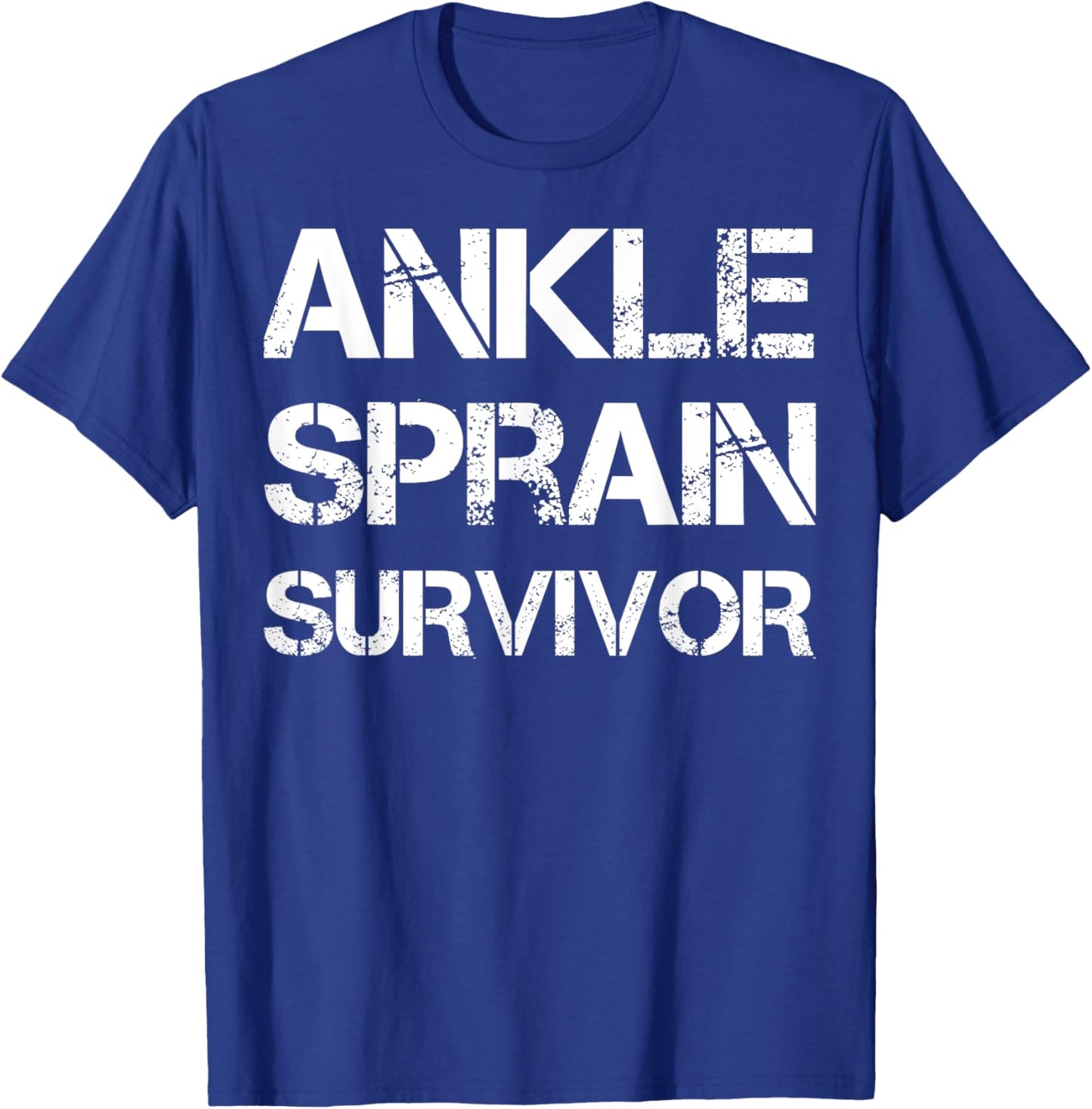 Ankle Sprain Survivor T-Shirt - T-Shirt | Royal