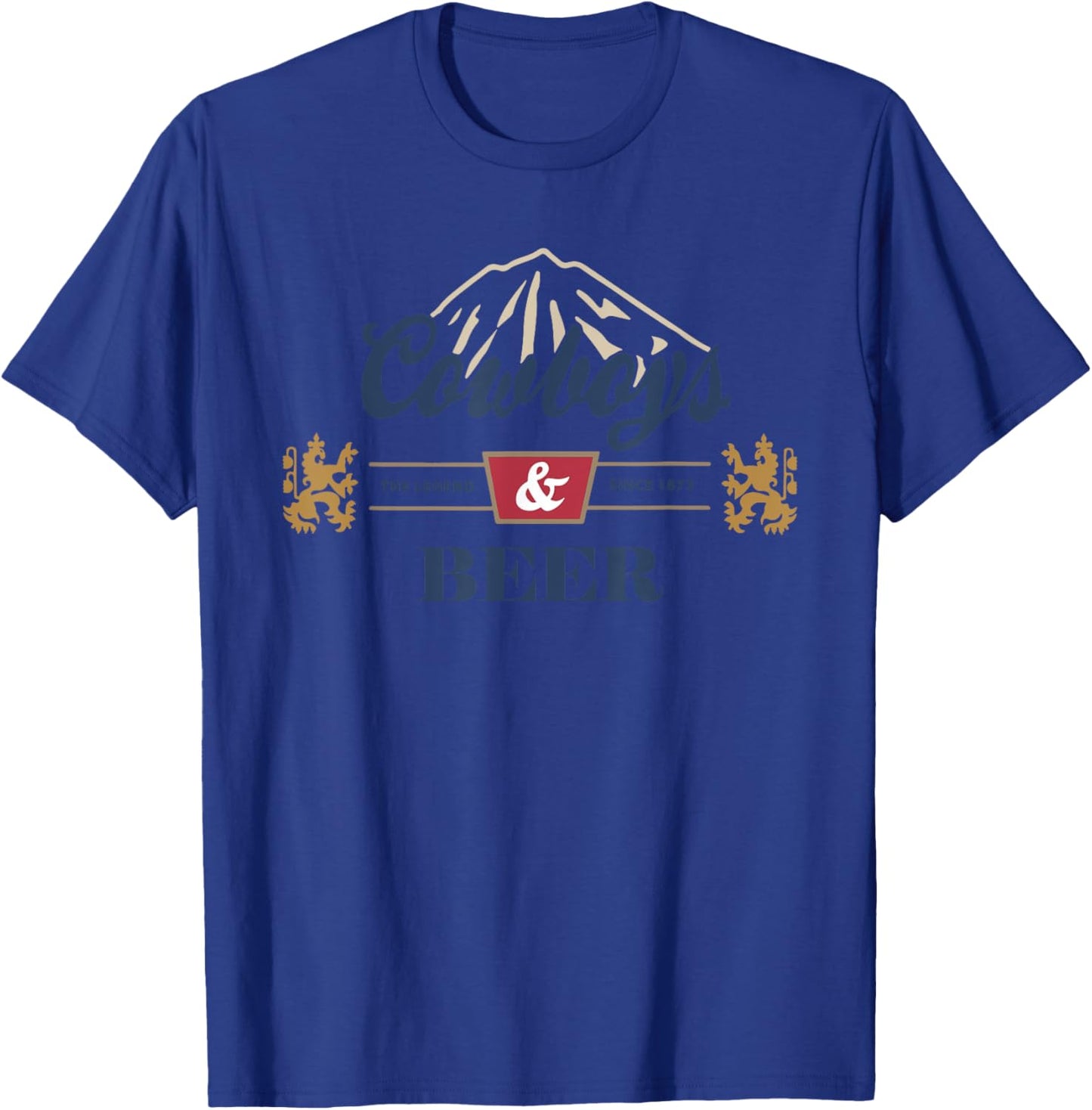 Cowboys and Beer, Cowboys & Beer T-Shirt - T-Shirt | Royal