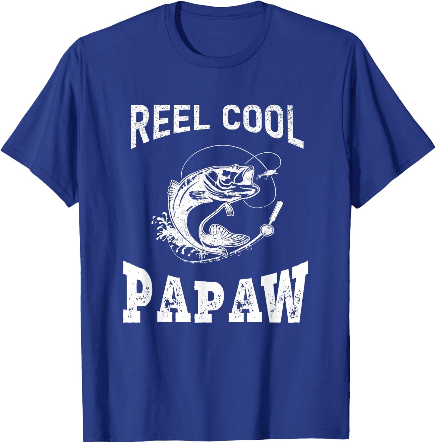 reel cool Papaw fisherman grandpa father's day Fishing gifts T-Shirt - T-Shirt | Royal