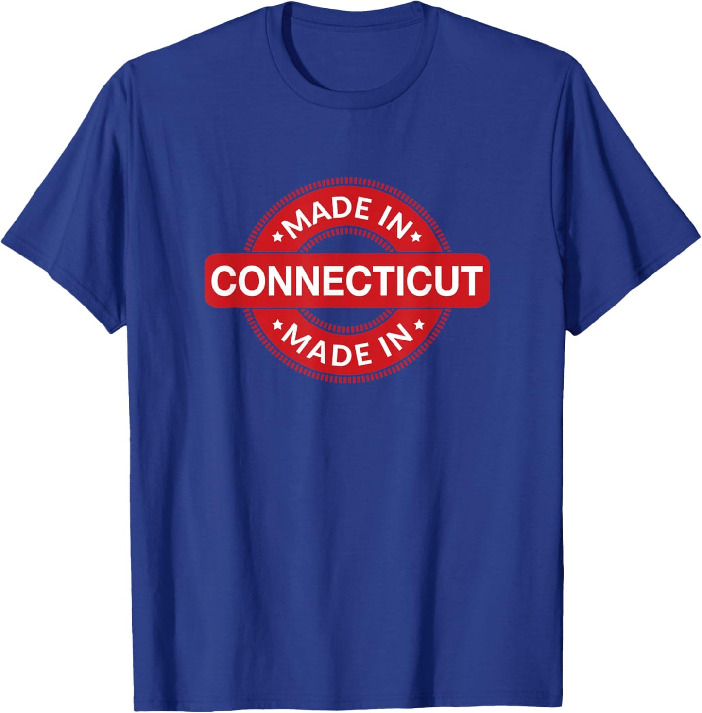 Connecticut Home - Made in Connecticut Funny Label - Classic T-Shirt - T-Shirt | Royal