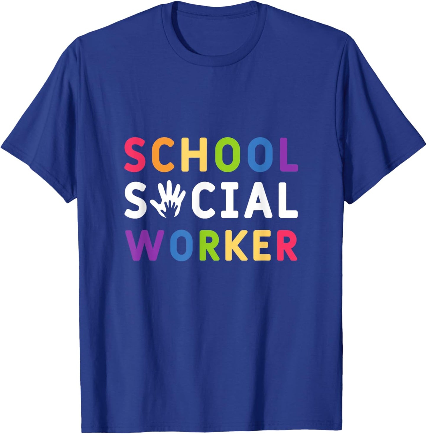Social Work Rainbow Women School Social Worker T-Shirt - T-Shirt | Royal