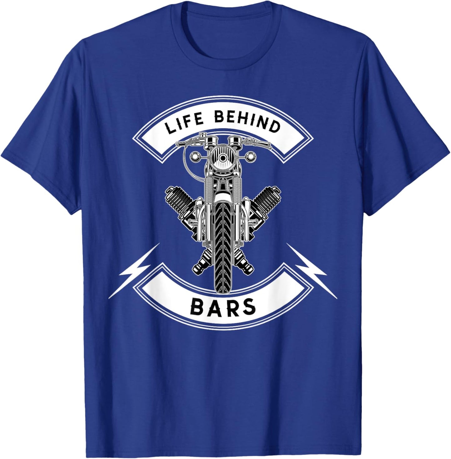 Life Behind Bars Motorcycle Biker T-Shirt - T-Shirt | Royal