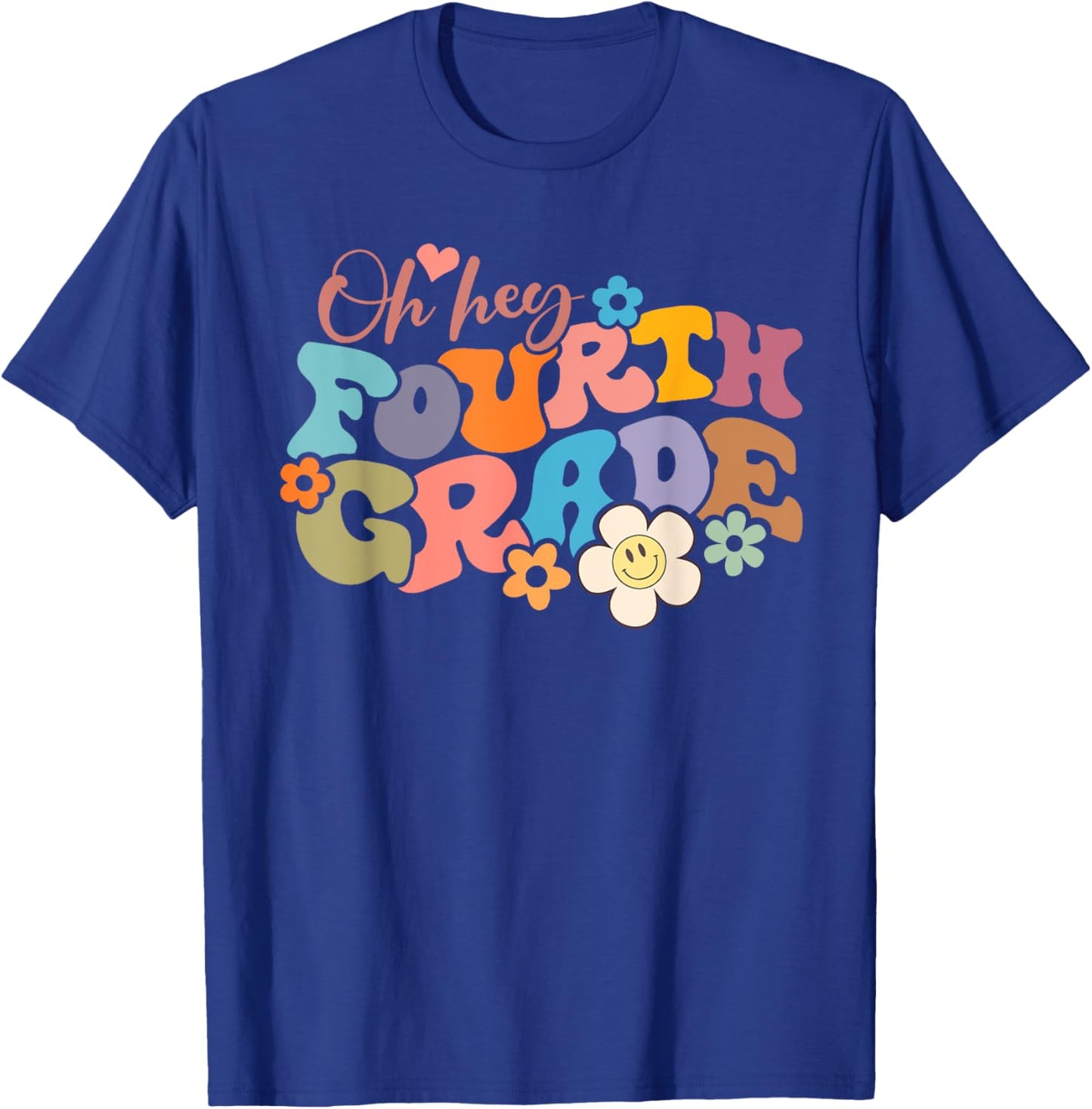Boho Groovy Back to School Oh Hey Fourth Grade 4th Grade T-Shirt - T-Shirt | Royal