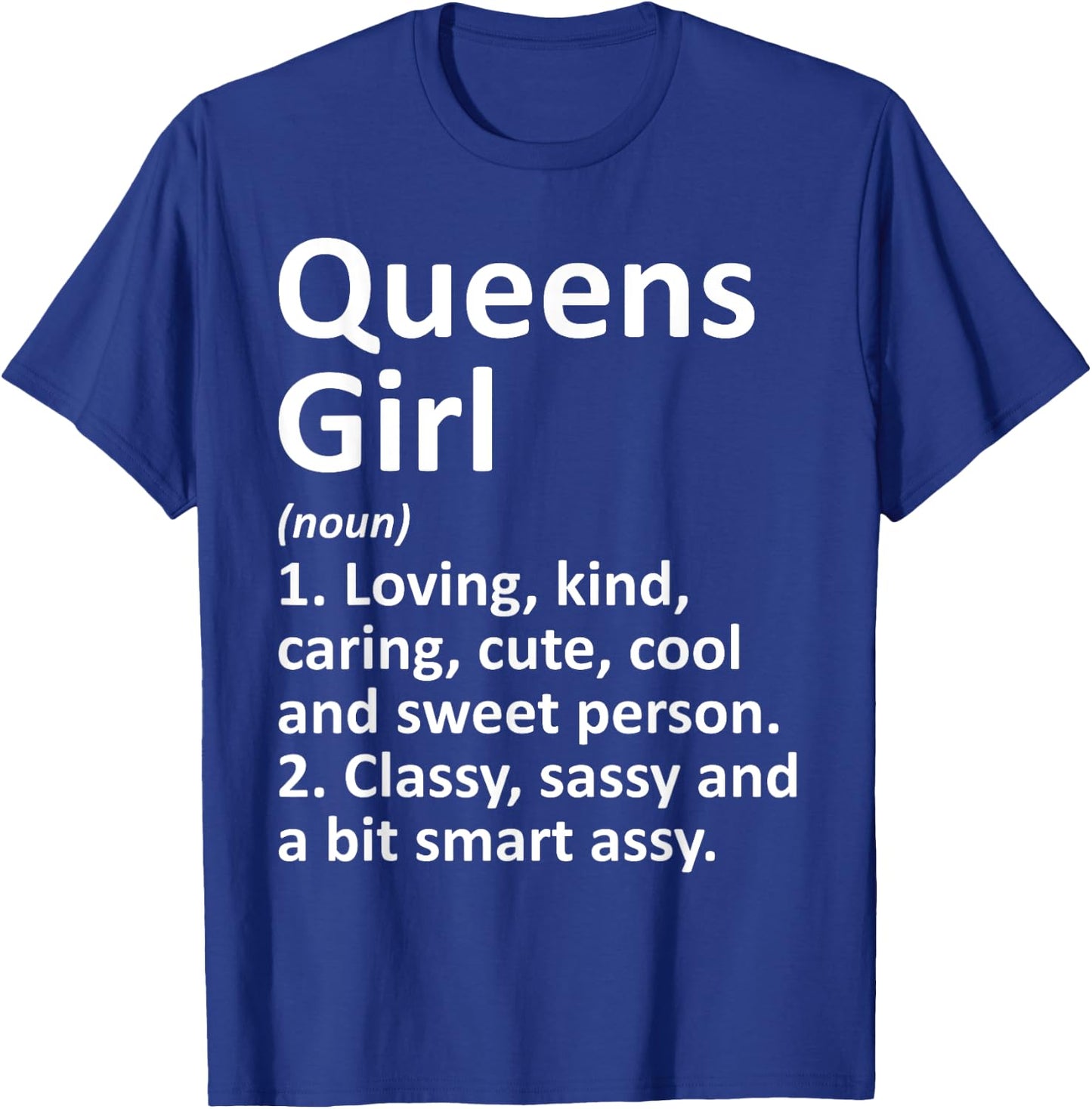 QUEENS GIRL NY NEW YORK Funny City Home Roots Gift T-Shirt - T-Shirt | Royal