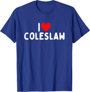I Love Coleslaw T-Shirt - T-Shirt | Royal