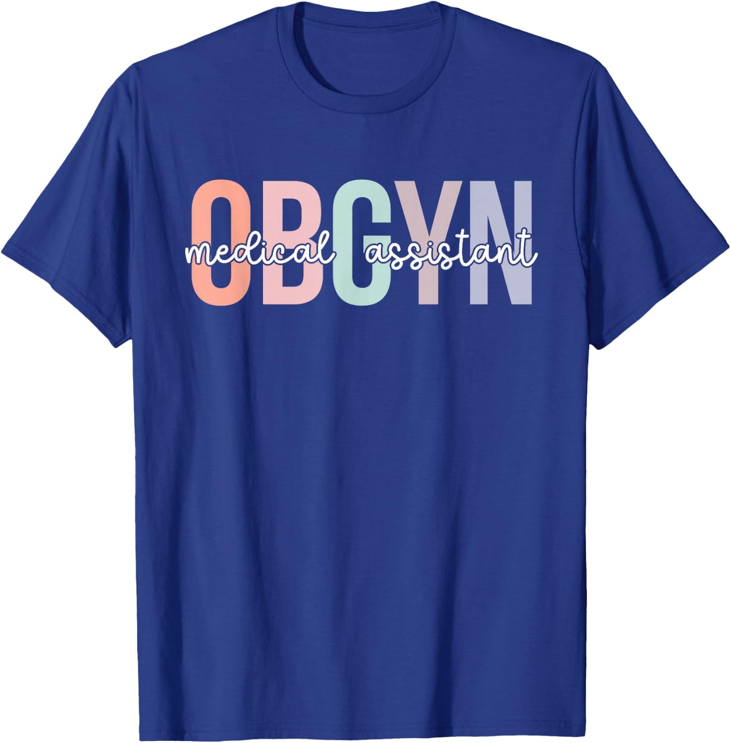OBGYN Medical Assistant Boho OB-GYN Medical Assistant T-Shirt - T-Shirt | Royal