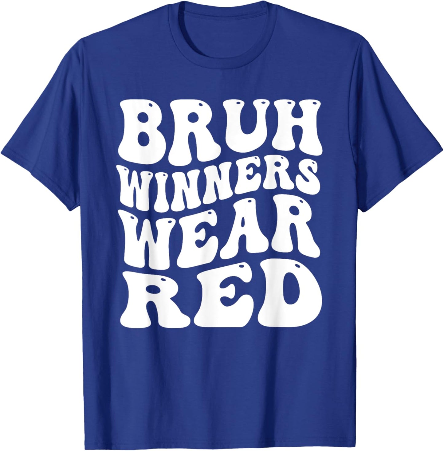 Winners Wear Red Team Spirit Week Game Sports Day Groovy T-Shirt - T-Shirt | Royal