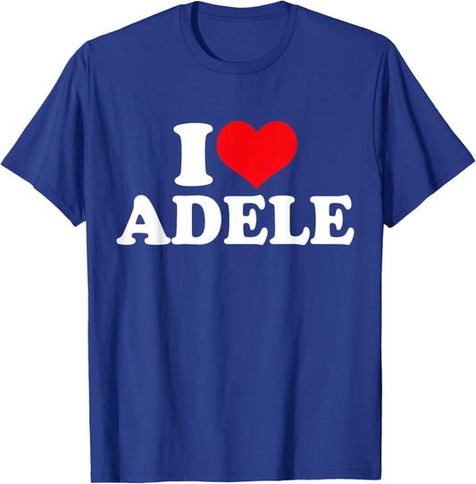 I Love Adele, I Heart Adele T-Shirt - T-Shirt | Royal
