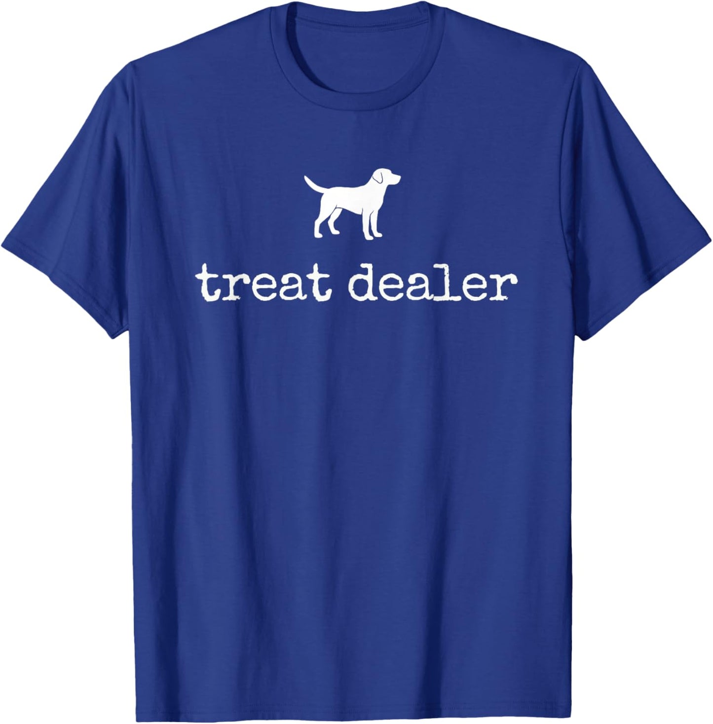 Dog Treat Dealer Dog Mom Dog Dad Labrador Golden Retriever T-Shirt - T-Shirt | Royal