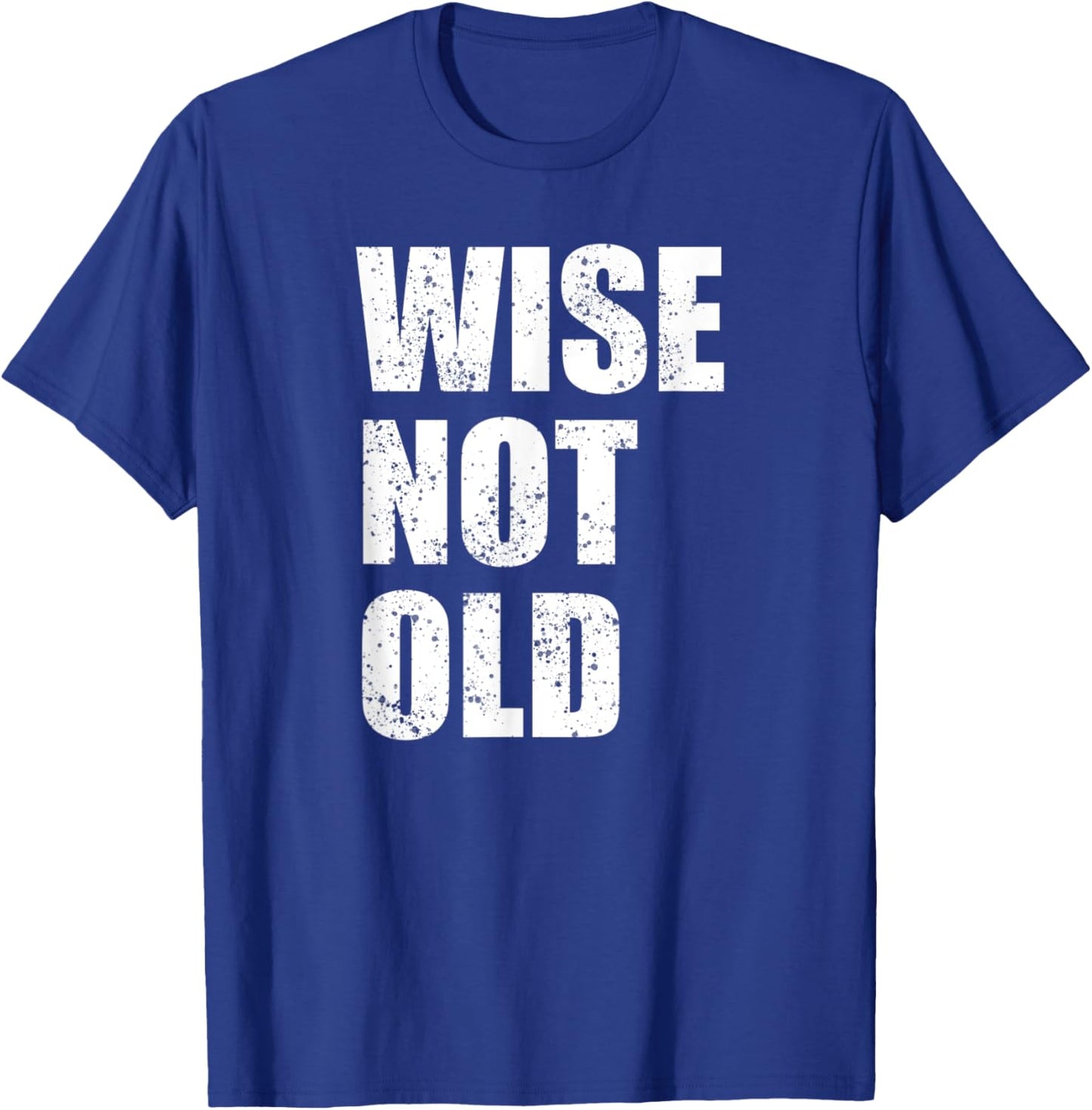 Getting Older Funny Birthday Present Gift Women T-Shirt - T-Shirt | Royal