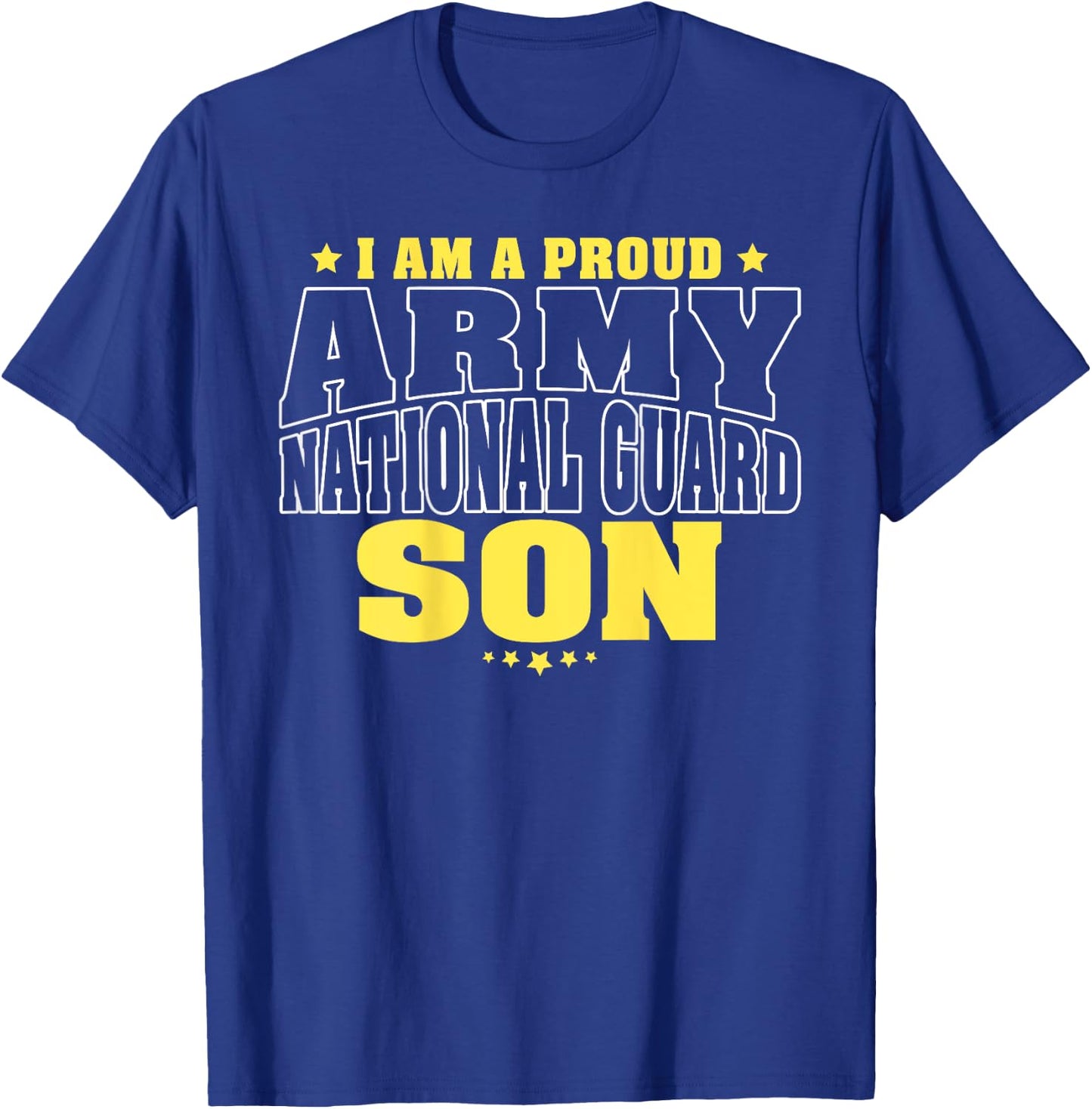 I Am A Proud Army National Guard Son - Military Child Family T-Shirt - T-Shirt | Royal