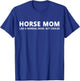 Funny Horseback Riding Mom Horse Mom T-Shirt - T-Shirt | Royal