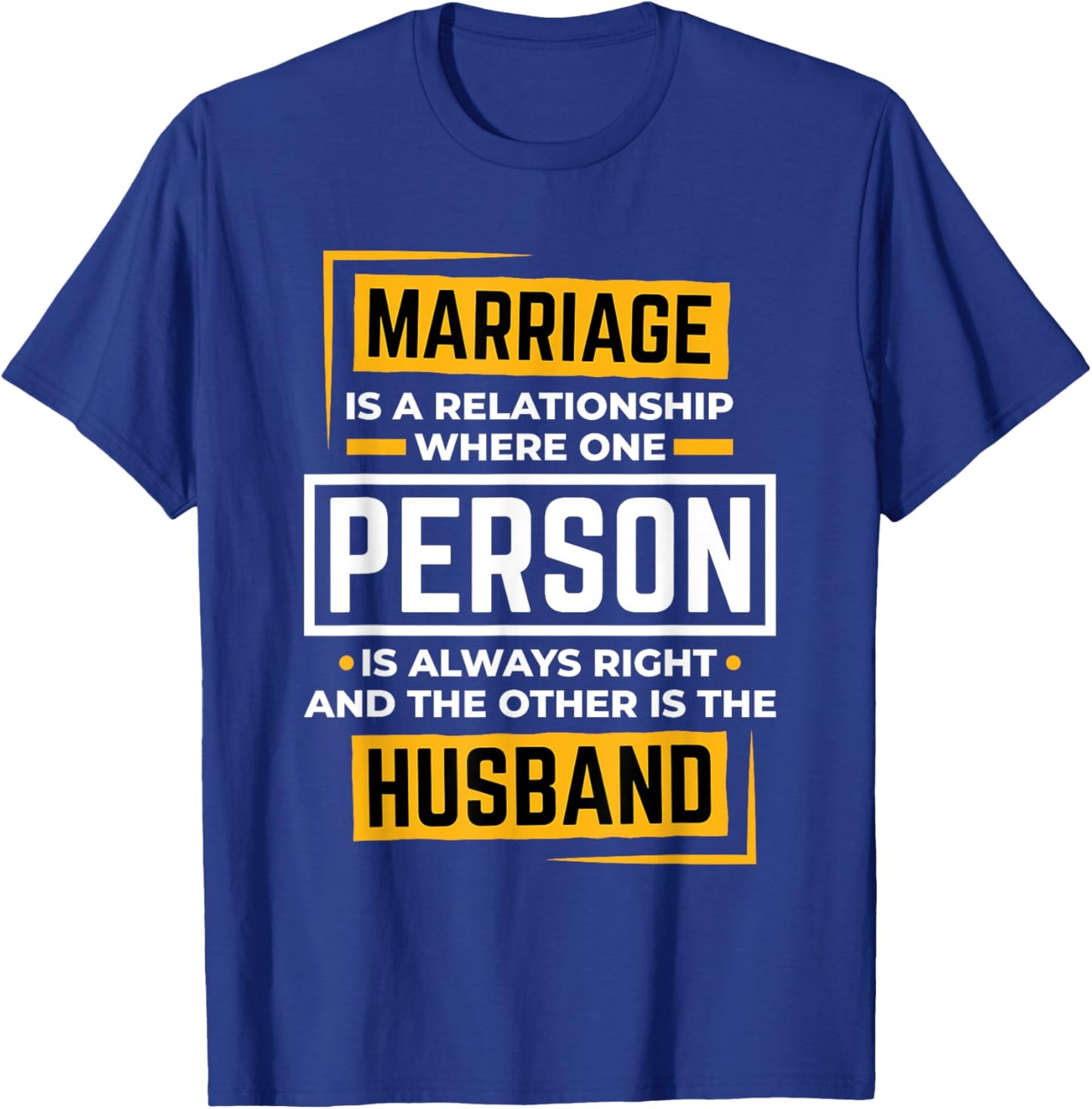 Funny Husband Wife Marriage is A Relationship Women T-Shirt - T-Shirt | Royal