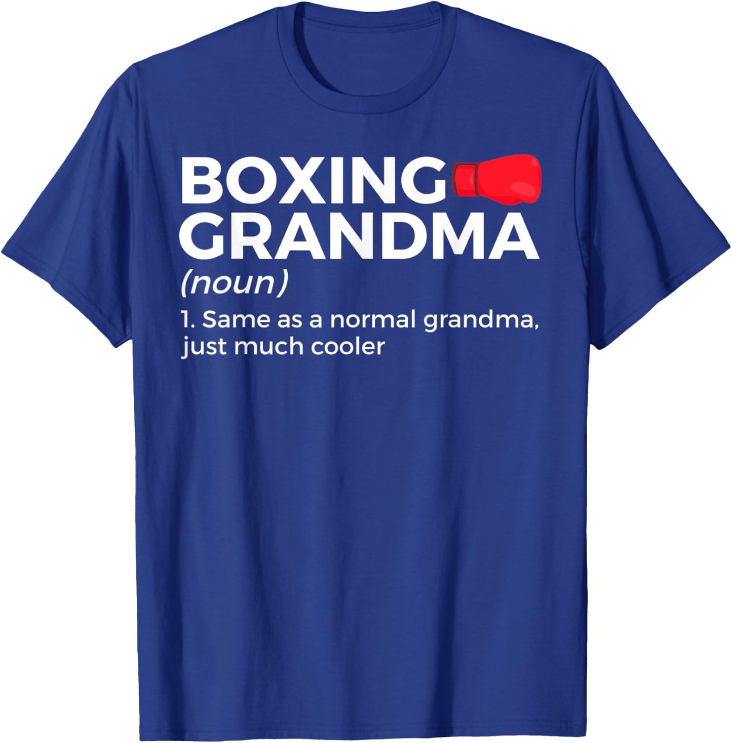 Funny Boxing Grandma Definition T-Shirt - T-Shirt | Royal