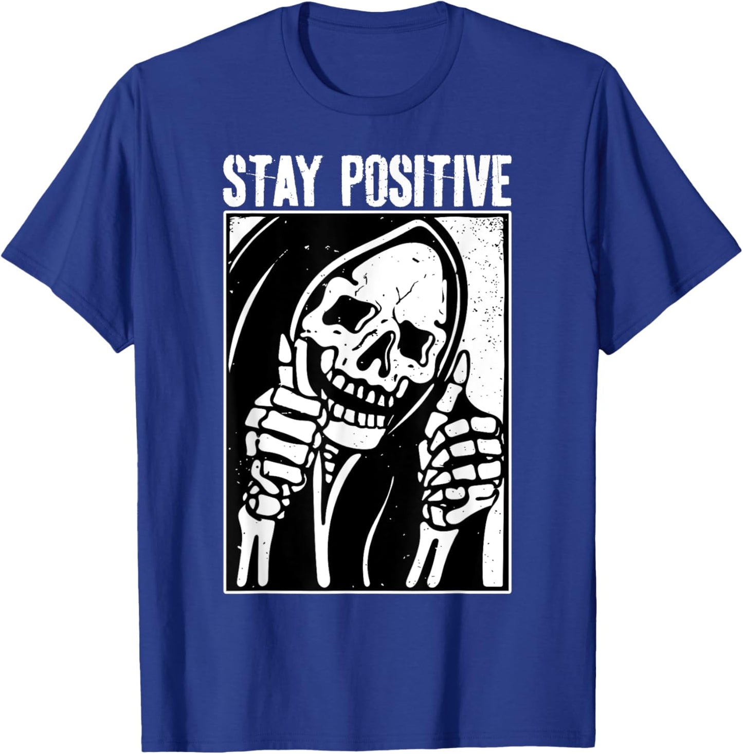 Funny Skull Stay Positive Skeleton Halloween Motivational T-Shirt - T-Shirt | Royal
