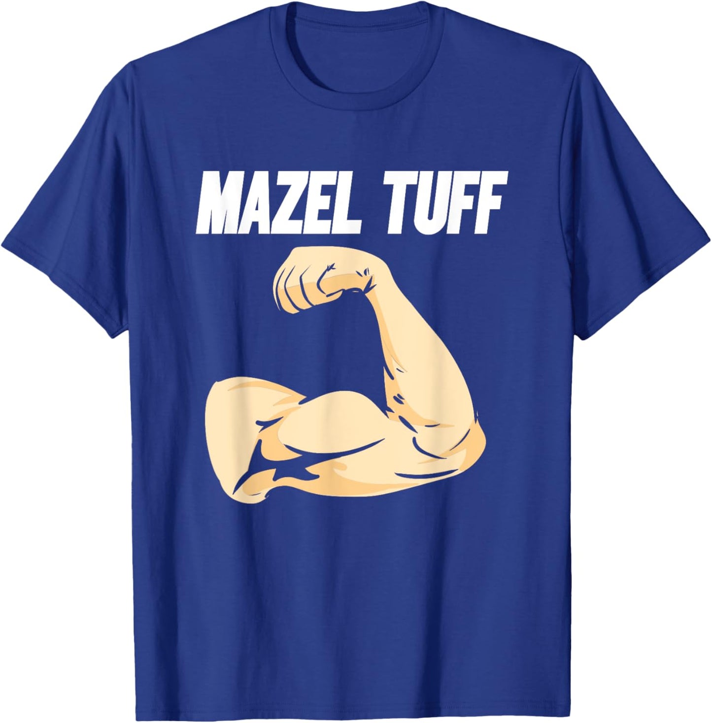Mazel Tuff Strong Jewish Trendy Jew Work Out Gym Hanukkah T-Shirt - T-Shirt | Royal