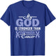 My God Is Stronger Than Esophageal Cancer Warrior Fighter T-Shirt - T-Shirt | Royal