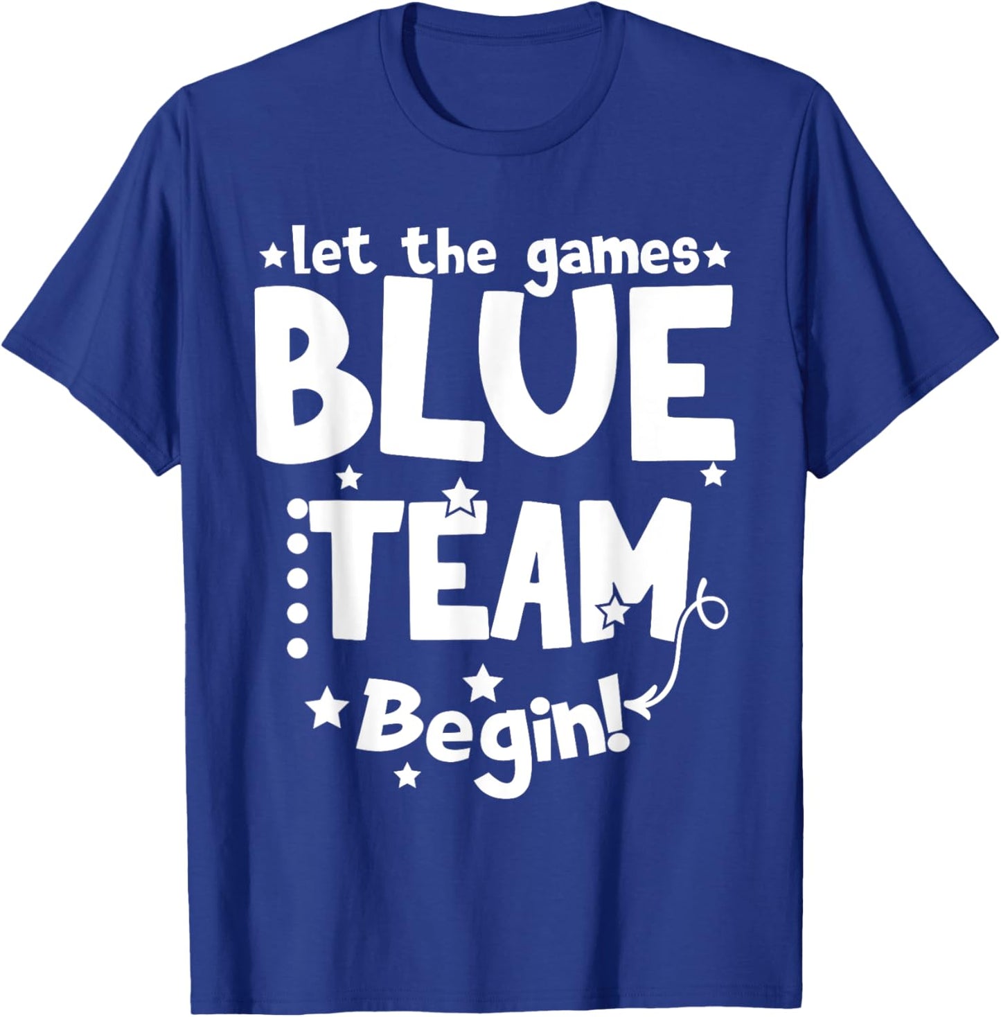Blue Team Let The Games Begin Field Trip Day 2024 T-Shirt - T-Shirt | Royal