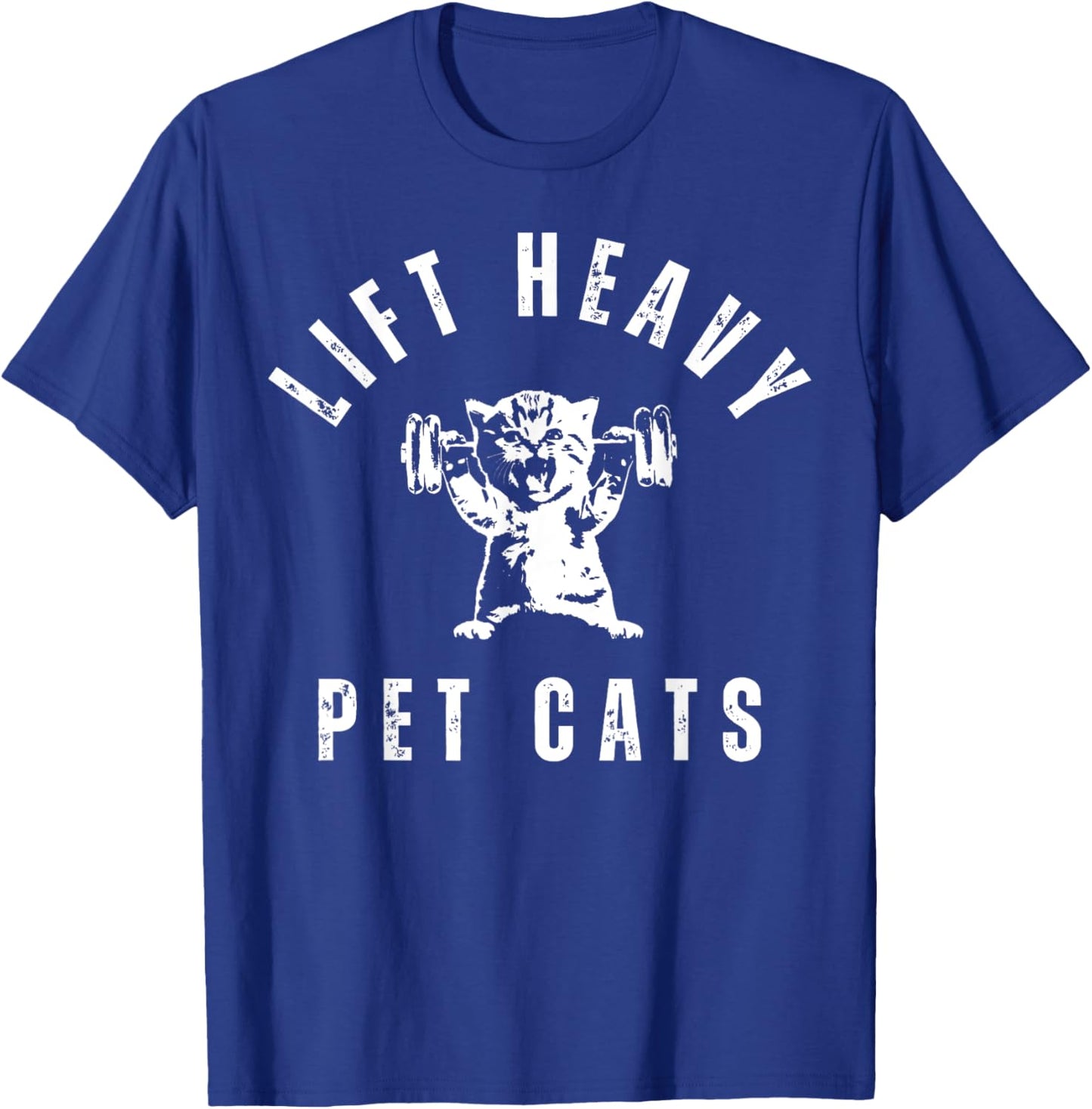 Lift Heavy Pet Cat Gym Weightlifting Workout Fitness Retro T-Shirt - T-Shirt | Royal