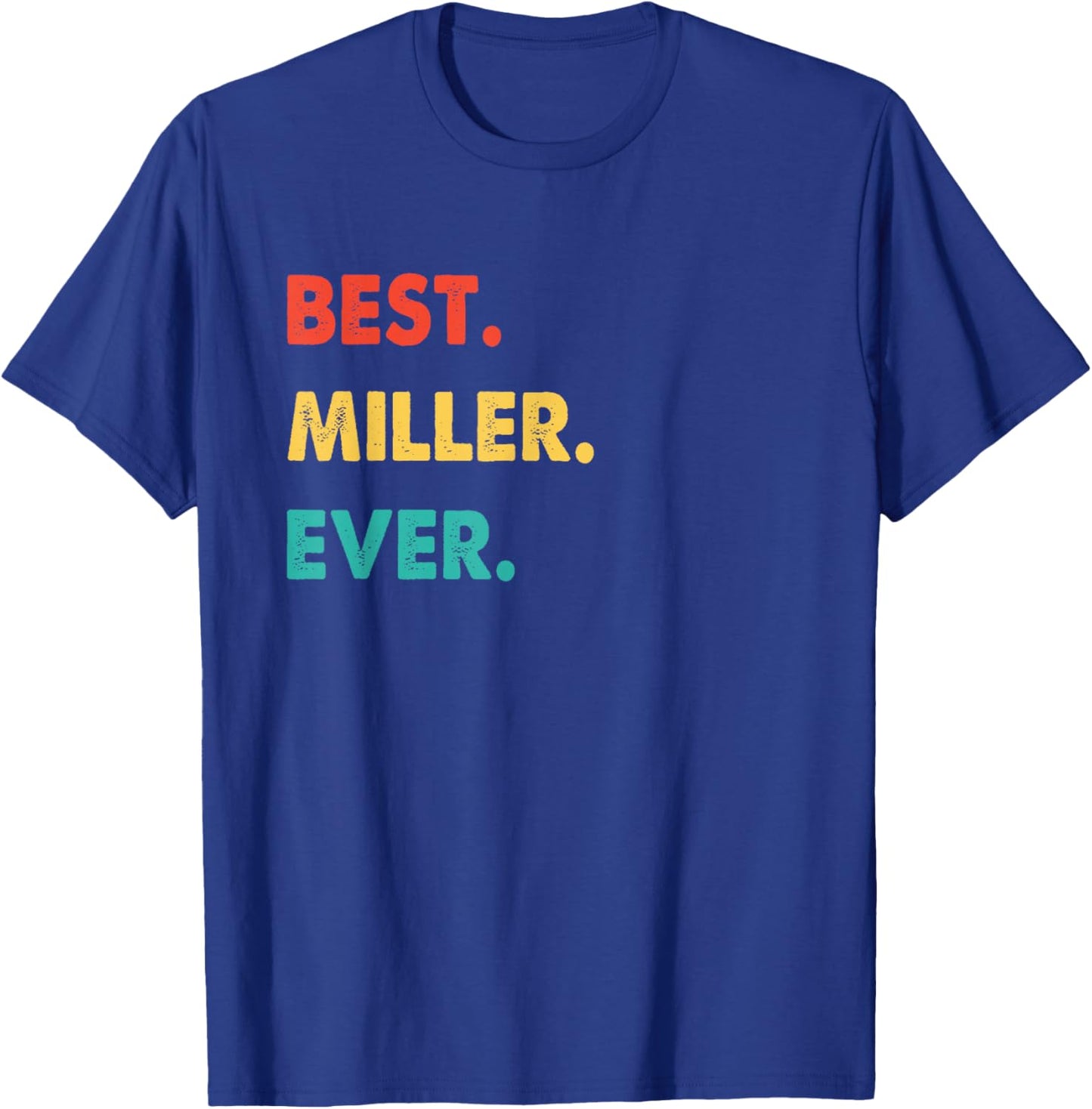 Miller Profession Retro Best Miller Ever T-Shirt - T-Shirt | Royal