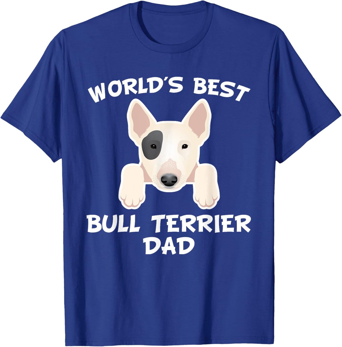 World's Best Bull Terrier Dad Dog Owner Men T-Shirt - T-Shirt | Royal