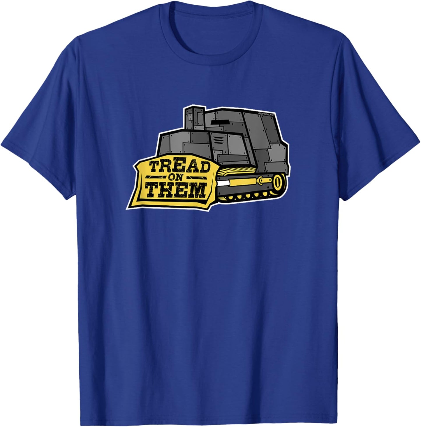 TREAD ON THEM by JEVODAN T-Shirt - T-Shirt | Royal