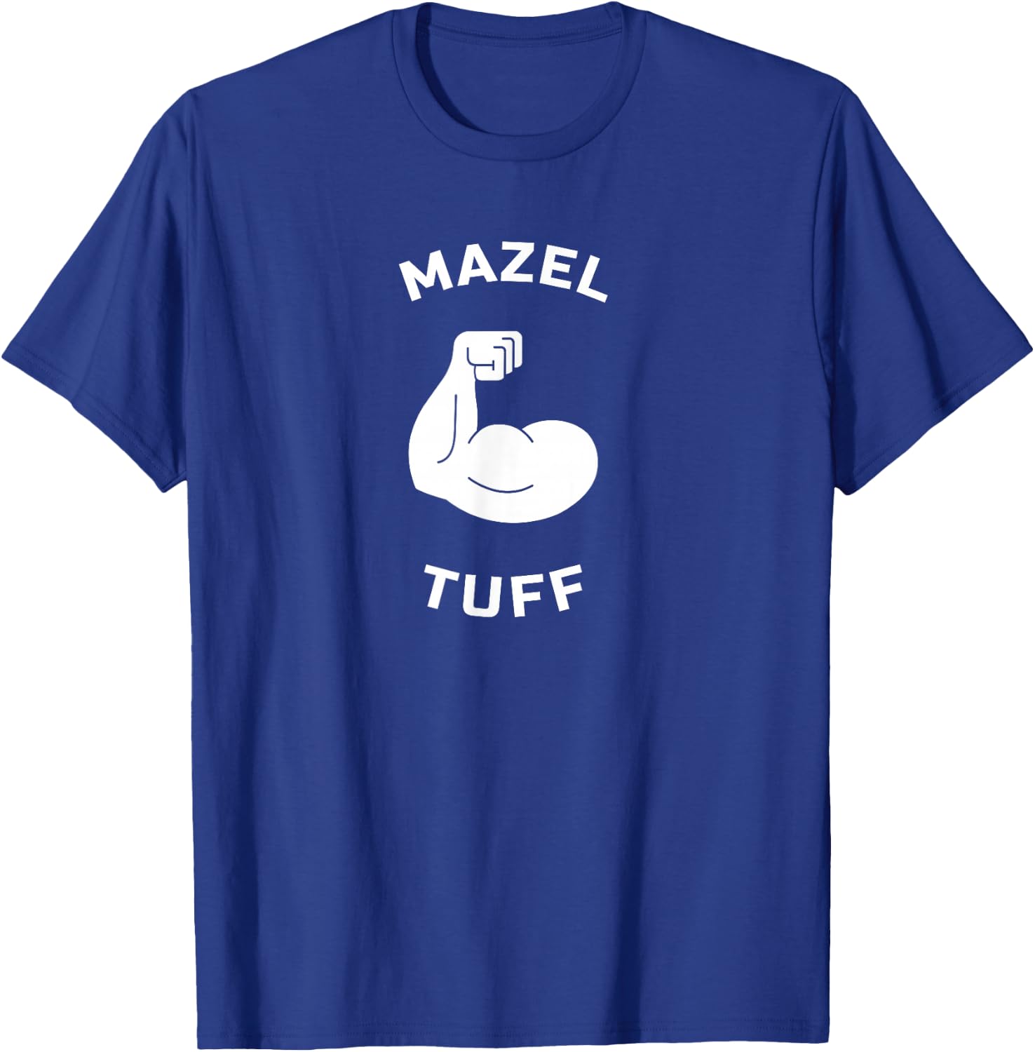 Mazel Tuff Strong Jew Funny Jewish Work Out Gym Hanukkah T-Shirt - T-Shirt | Royal