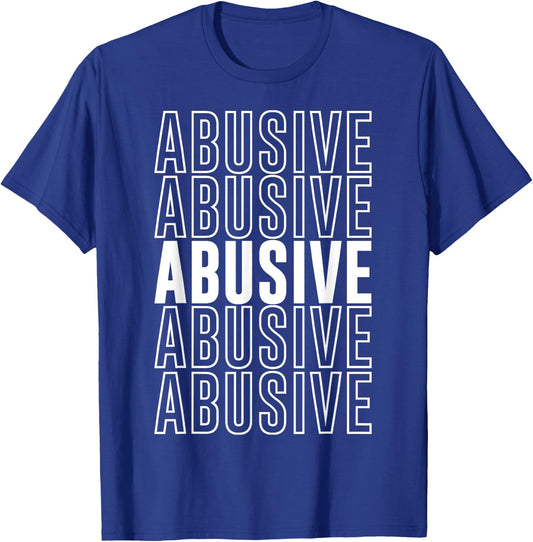 Abusive T-Shirt - T-Shirt | Royal