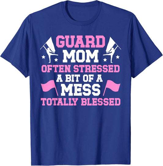 Guard Mom Totally Blessed Mom Of A Color Guard Member T-Shirt - T-Shirt | Royal