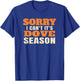 Funny Dove Hunting Saying T-Shirt - T-Shirt | Royal