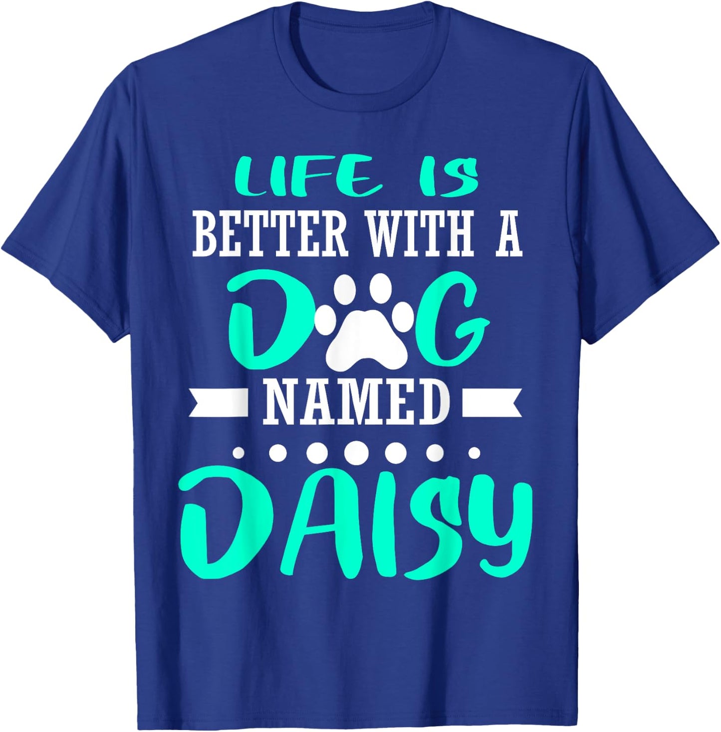 Dog Named Daisy Cute Funny Dog Owner Mom Dad Christmas Gift T-Shirt - T-Shirt | Royal