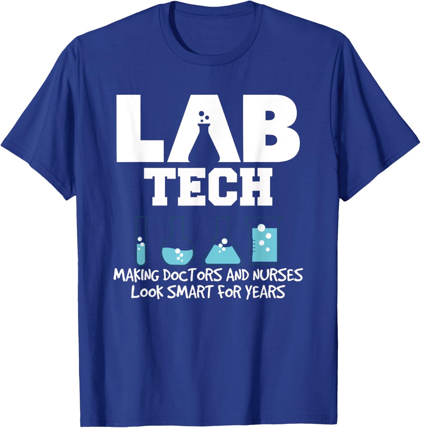 Funny Lab Tech Laboratory Technician T-Shirt - T-Shirt | Royal