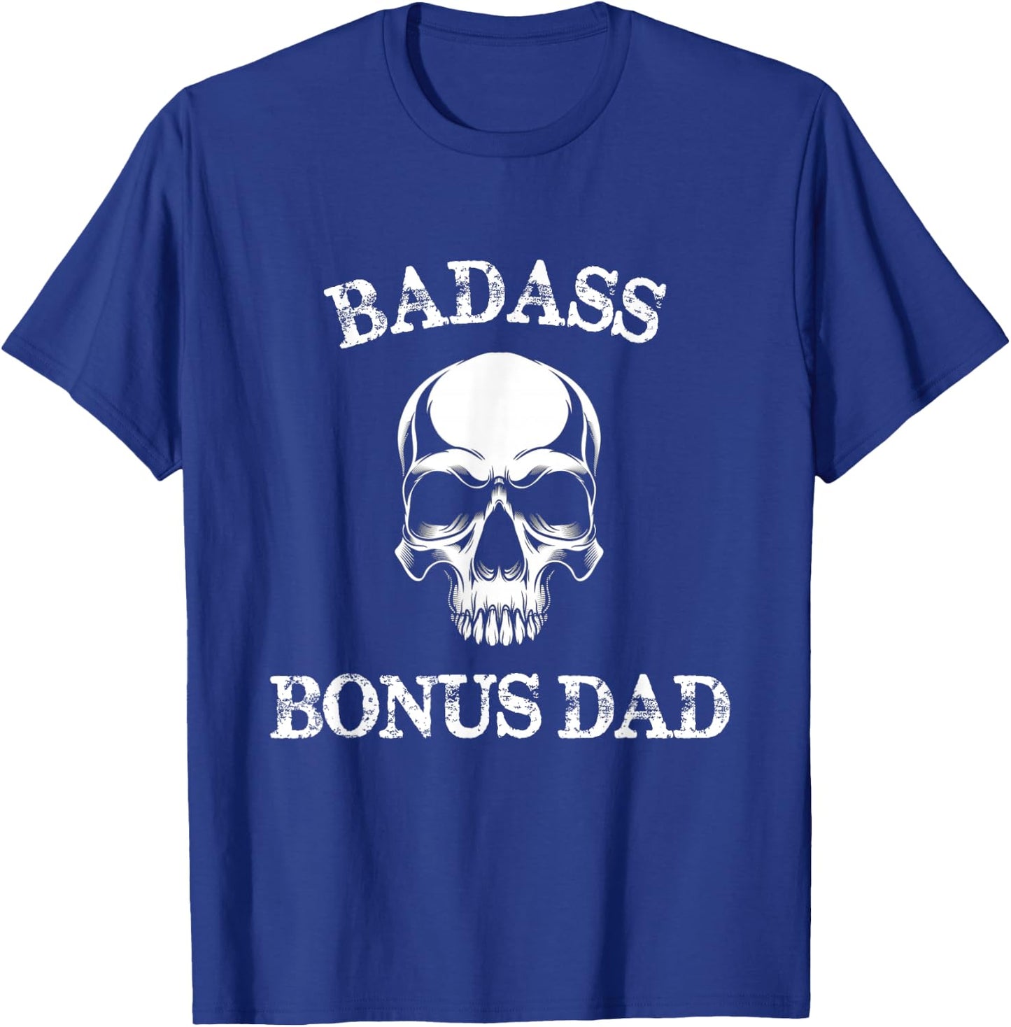 Funny Badass Bonus Dad Step Dad Gift Stepdad Stepfather T-Shirt - T-Shirt | Royal